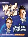 Mitchell & Webb In Daydream Believers (MP3)